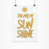 פוסטר you are my sunshine