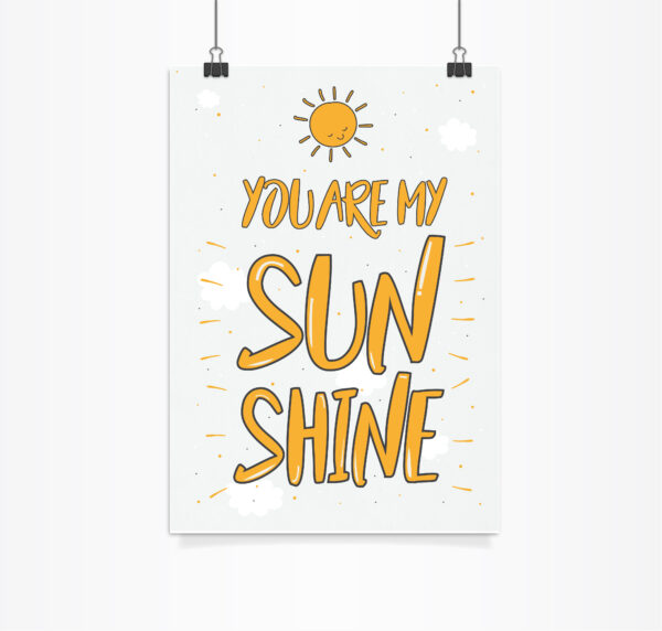 פוסטר you are my sunshine