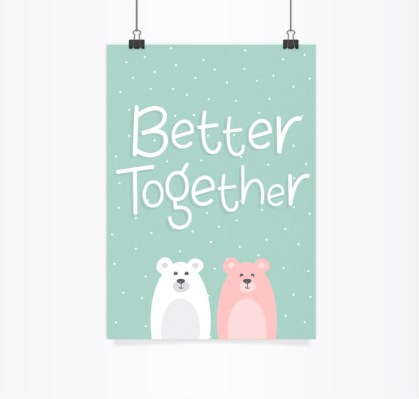 פוסטר better together